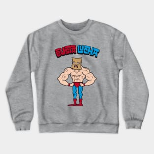 Busta Lucha Crewneck Sweatshirt